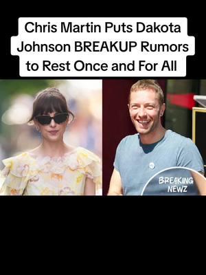 Chris Martin Puts Dakota Johnson BREAKUP Rumors to Rest Once and For All  . . #chrismartin #breakingnews #Hollywood 