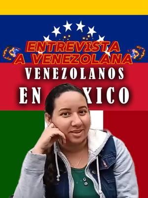 Entrevista a Venezolana en su paso por México #migrantesvenezolanos #venezolanosenusa #venezolanosenmexico #venezolanos