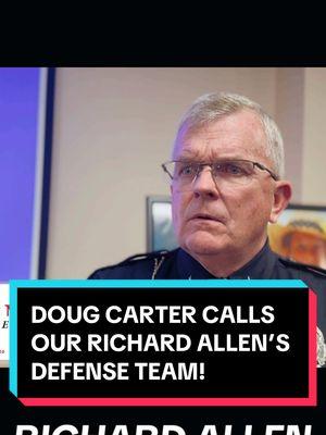 Doug Carter and Lt Holeman have choice words for Richard Allen’s defense team after Allen was sentenfed to 130 years in prison for killing Liberty German and Abigail Williams on 2/13/2017. These interviews were filmed on 12/20/24 #Delphi #RichardAllen #delphimuders #mononhighbridge #howlongtocrossbridge #downthehill #bridgeguy #hiddentruecrime #crimetok #truecrime #murdermystery #whitevan #justiceforabbyandlibby #richardAllenSentenced #dougCater #murdermystery #abbyandlibby 