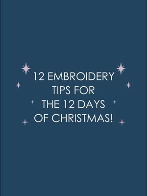 Here are my 12 embroidery tips for the 12 days of Christmas! Leave a comment below if you have an embroidery tip that I missed. And if you’re looking for supplies, check out my 🔗 for my favorite supplies and resources.  #h#handembroideryb#beadembroiderye#embroiderytutorialh#hoopartt#threadpainting