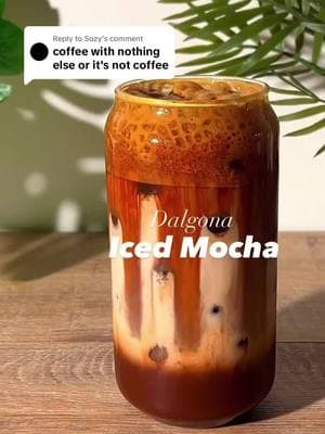 Replying to @Sozy #coffee #dalgonacoffee #icedmocha #icedcoffee #fyp #fypシ゚viral #foryoupageofficiall  Credit:- yourcoffeedude