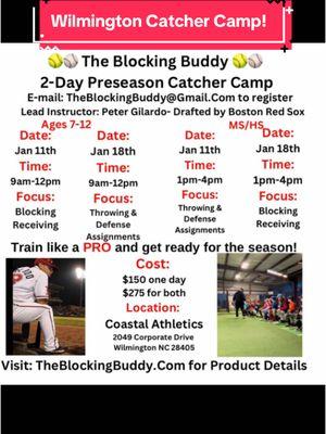 🥎⚾️ Catchers looking to get in shape before the Spring season? Join us for my January 2-Day Camp. Where we will focus on all aspects of the position during our camps! 🙋🏼‍♂️ Can't make both days?  Double down for a one day!  Location: Coastal Athletics 2049 Corporate Drive South Wilmington,NC 28405 💪🏼Coaches: Peter Gilardo: Drafted by Boston Red Sox Fletcher Bates: Drafted by NY Mets With current Collegiate catchers assisting.  Sign up today while spots last! TheBlockingBuddy@gmail.com                                    🎯 15% off Catcher Training Tools Send email for promo code!                                           🔥🔥In our camp your catcher will learn: 🥎Proper stances for all situations ⚾️How to properly receive pitches  🥎Proper footwork & transfer to improve Throwdowns  ⚾️Blocking techniques to stop all pitches! 🥎Building their IQ in all areas of the game ⚾️And much more! Questions?! 👉🏼👉🏼 send me an email!  #catchers #softballcatcher #catchercamps #fyp #baseballcatcher 