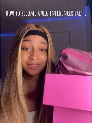 Replying to @ꜱᴛ✮ʀɢɪʀʟ how to become a wig influencer/reviewer #foryoupage #foryou #fyp #bbygurldes #relatable #wiginfluencer #howtobecomeawiginfluencer 