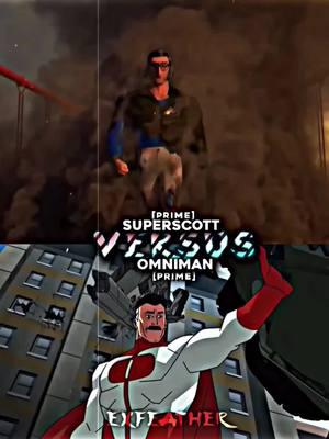 SuperScott vs Omniman #superscott #omniman #fyp #foryourpage #fypシ #blowthisup #dontletthisflop #vsdebate #vsbattle #vsedit #battle #exfeather_ #edit 