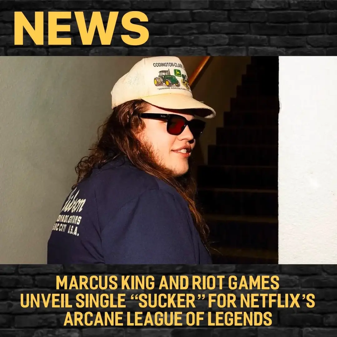 Update: @Marcus King’s single “Sucker” from Season 2 of the Netflix series Arcane League of Legends is out now #marcusking #arcane 