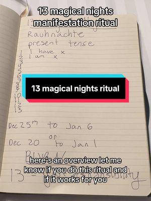 to manifest your dreams in 2025, try this 13 magical nights ritual. The German term Rauhnächte translates to rough/wild nights in English, and refers to the 12 nights between Christmas and the Feast of the Epiphany on January 6th. During this time of darkness, the veil between worlds is said to be thin.    #rauhnächte #13wishes #manifestationtips #2025 #newyearsresolution #witchtok 