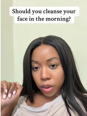 You should definitely be cleansing your face in the morning! Thank me later. #theprofitableesthetician #acnespecialist #brooklynesthetician #nycesthetician #businessconsultant #estheticiansoftiktok #skincaretips #skincareroutinetips #soloestheticiantips #oilyacneproneskin 