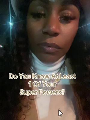 Do You Know At Least  1 Of Your  Super Powers? #creatorsearchinsights #fyp #superpower #empowerment #power #powerofwords #godspromise 