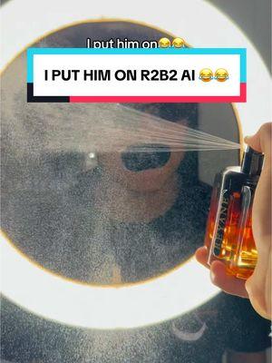 Put him on R2B2 A.I😂😂 Taste so good, we are completely safe, its all a fake and professionally edited video😉. #perfumekidd #fragrancetiktok #cologne #atomizer #r2b2 #viralvideo #fyp 