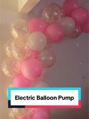 Such a time & money saver!!!! #balloongarland #balloonpump #diyballoongarland #electricballoonpump #TikTokShop #birthdayballoons 