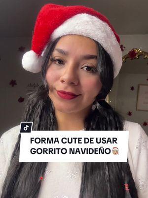 Forma Cute De Usar Gorrito Navideño 🧑🏼‍🎄 #gorrito #hacksoflife #grwm #GorroCute #EstiloAdorable #LookConEncanto #mujeres #tipsgorro #peinadosfacilesyrapidos