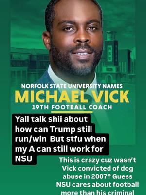 WHERE ALL mY HATin on Trump SUPPORTERS yall quiet now when ONE of yalls own is a CONVICTED FELON and falls through the cracks !! Im Gone need ALL CONVICTED FELONS to APPLY To NORFOLK STATE UNIVERSITY #trump #republican #nsu #norfolkstateuniversity #michaelvick #mikevick #doglovers #doglover #christmas #christmas 