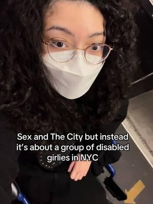 Who else would watch this show? Somebody make it, please! [Video: A white Latina with dark, curly hair in NYC, visiting different places like cafes, taking the subway, parks, and the Brooklyn Bridge. The text says, “Sex and The City but instead it’s about a group of disabled girlies in NYC”] #Disability #ChronicIllness #NYC #InvisibleIllness #NewYorkCity #SexAndTheCity #SATC #AndJustLikeThat #AmbulatoryWheelchairUser