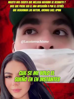 Maxito cuenta lo que le sucedió a Melissa Navarro, y sael opina #tiktokestadosunidos #lacotorrita #chisme #maxito #elmaxito #elmaxitolives #elmaxitoelmaxitolivesumasitoviurea #melissanavarro #melissanavarro❤ #melissanavarro #memi #desmayo #melisanavarro🐆🐆👑 #sael #saelmaldonado #saellive 