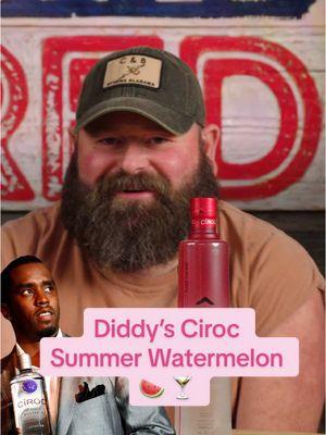 Replying to @Rated Red @Alabama Boss is trying Ciroc Summer Watermelon Vodka from Sean “Diddy” Combs. You better believe it’s “limited edition.” 😂 🍉 🍹 #celebrity #liquor #diddy #yeshedid #boozereview #vodka #ciroc #summerwatermelon #pdiddy #seancombs #pourtaste #liqourreview 