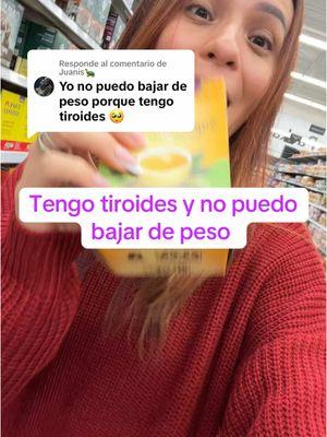 Respuesta a @Juanis🐢 Tengo tiroides y no puedo bajar de peso ‼️#angelyvargas3 #angelvargas3diet #walmart #te #tea #greentea #detox #yogi 