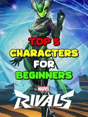 Top 5 for beginners in Marvel Rivals #marvelrivals #marvelrivalstips #marvelrivalsguide #gaming #newgame #fyp 