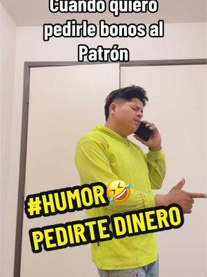 Cuando quiero pedirle bonos a mi patrón 🙄 #humor #brothermike #familiamorisco #familiabarrera #evangelio #jesusteama #familia #trabajo #patron #fypシ #viralvideo #parati #paratipage #amigos #colimamexico #prestamo #dinero #economia 