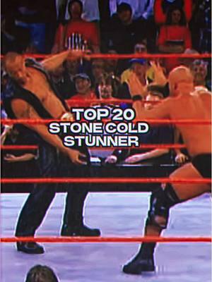 Top 20 Stone Cold Stunner All Time  #stonecold #stonecoldsteveaustin #top20 #mytop20 #favourite #alltime #fy #foryou #fyp #fypage #foryoupage #wrestlertok #viralvideo #wwf #WWE #prowrestling #prowrestler #legend 