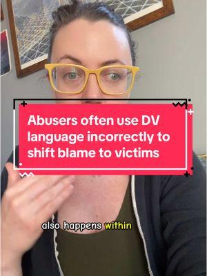 Using language incorrectly to mislead people is a common tool in DV #dvawareness #coercivecontrol #weaponizedlanguage #blameshifting #manipulation 