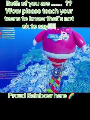 Fornite not cool bro #onlineschool #fornite #teens #lgbtq #lovenothate #bekind #mean #hate #report #onlinechat #fyp 