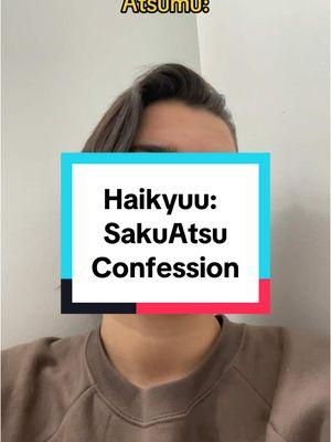 SakuAtsu Confession | who’s next? 🫣🫣 #haikyuu #skit #atsumu #sakusa #sakuatsu #anime #animetiktok #animefyp #animetiktok #animetok #foryoupage #foryou #fyp 