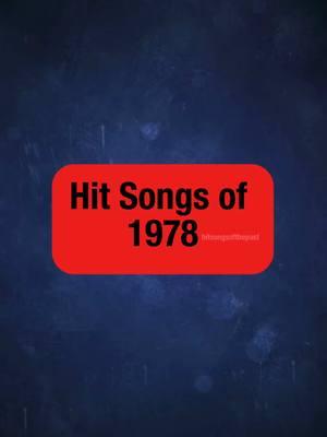 Hit Songs of 1978: #beegees #toto #earthwindandfire #thecars #vanhalen #70s #70smusic #1970s #1970smusic #1978 #70svibes #70svintage 