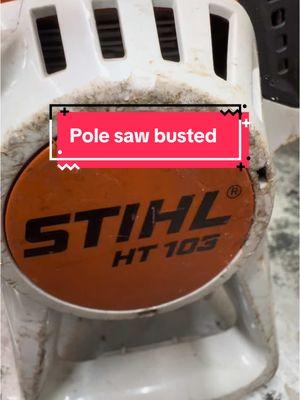 Stihl Pole saw common issue , #keepwrenchin #mechanic #mechaniclife #mechanicsoftiktok #stihl #repair #smallengine #busted #fixed #DIY #fypシ゚viral #fyp 