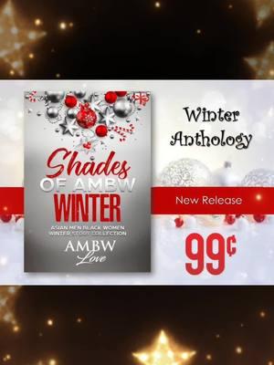 SHADES OF AMBW WINTER Published by Love Journey Books amzn.to/2OZsdVb Featuring 8 interracial winter stories by 7 writers for one low price! #Christmas    #ChristmasEve #holidays #holiday #romance #ambw #bwam #blasian #asian #men #black #women #ambwbooks #afroasian #happy