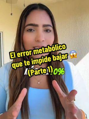 🎥 El error metabólico que te impide bajar de peso 😱 (Parte 1) #MetabolismoLento #Error #PerderPeso #SaludMetabólica #ErroresComunes #FibraParaLaSalud #BienestarReal #TransformaTuCuerpo #Parte1 #cristinagabrielacoach 