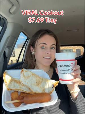 VIRAL Cookout $7.69 Tray ❤️🥤 #cookout #cookoutfood #cookouttray #cookoutquesadilla #northcarolina #southcarolina #fastfood #fooddeals #mealdeal #foodreview 