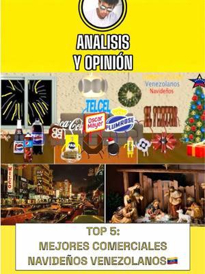 TOP 5: MEJORES COMERCIALES NAVIDEÑOS🇻🇪 | @L. A. Campos🇻🇪  • #criollitovzla #venezuela🇻🇪 #fypvenezuela #venezuelatiktok #venezolanosenelmundo #navidadvenezolana #venezueladeantes #psicologiayreflexion #viral 