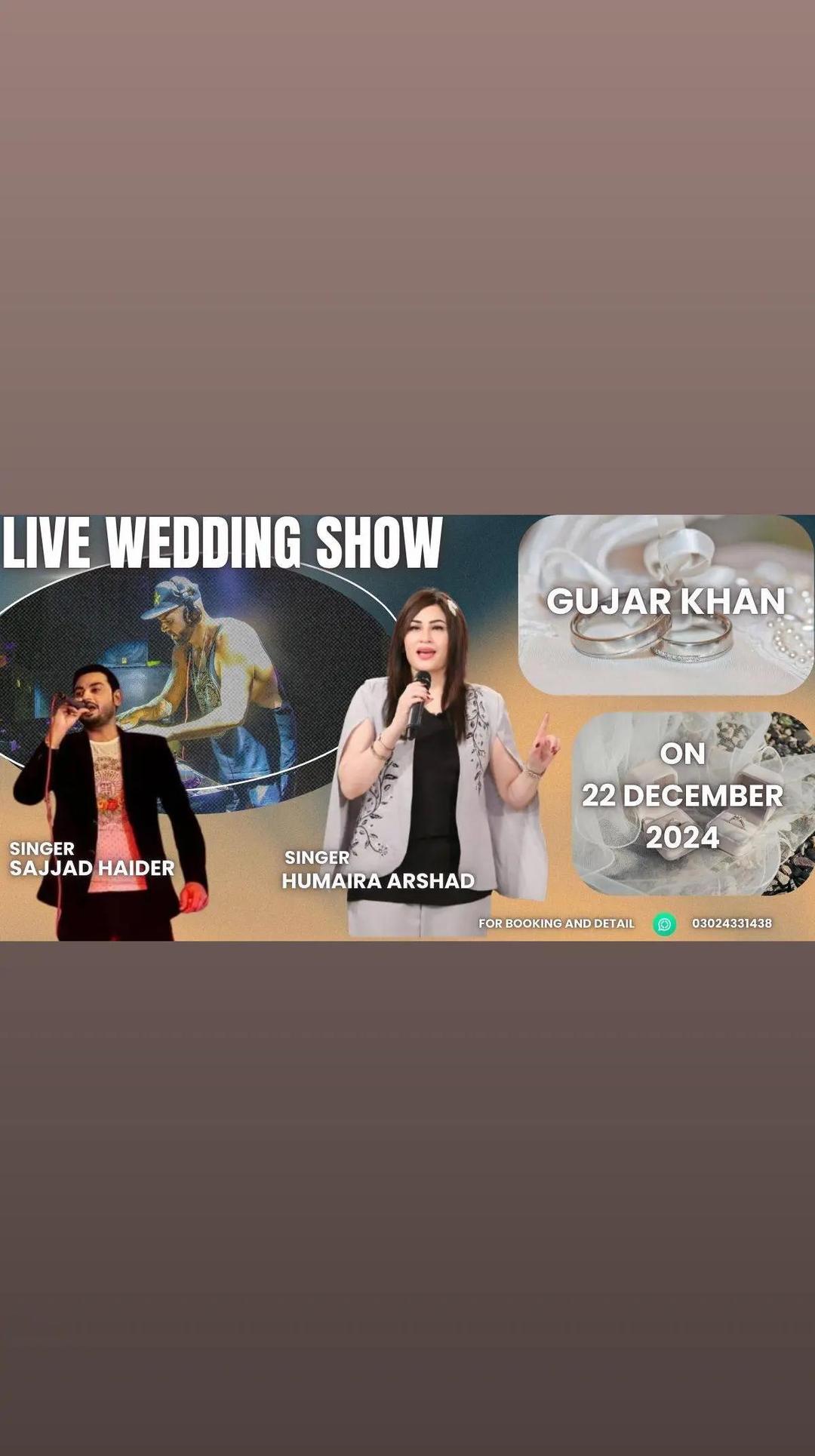 The amazingly talented and sensational Humaira Arshad will be performing live at Wedding Event gujar Khan on 22th  December 2024  Event Organised by   Ghulam Abbas  Sajjad Haidar  You can book her for a Spectacular Performance at your Concerts and events with Sajjad Haidar  For Bookings,  03024331438  03008416772 Follow us on Instagram: Facebook  @ humairaarshadofficial #HumairaArshad #LiveMusic #highlights #followers #fypシ゚viralシ #friends #highlightseveryone 