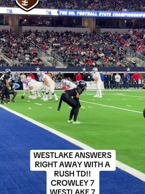 Not even two minutes in to the game both teams have each scored! 7 all in the 6A D1 State Championship! #txhsfb #uilstate #football #texasfootball #westlake @Lone Star Sports @Dave Campbell’s Texas Football @afootballaddict 