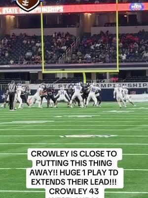 A 1 play rush touchdown and 2Pt conversion by Crowley is making the comeback really difficult for Westlake! #txhsfb #uilstate #football #texasfootball #northcrowleyhighschool @Lone Star Sports @Dave Campbell’s Texas Football @afootballaddict 