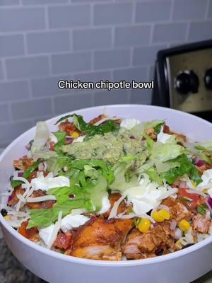 Chicken chipotle bowls for dinner😋  #DinnerIdeas #cooking #cookwithme #chickenbowl 