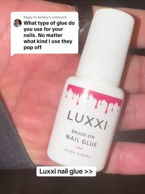 Replying to @Ashley Luxxi nail glue >> @LUXXI NAILS #pressonnails #nailglue #luxxi #ttsacl #tiktokshopholidayhaul #mademyyear #newyearnewaura 