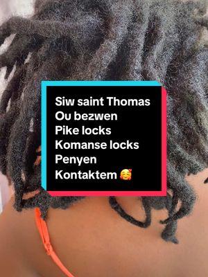 Numéro nou nan bio 🥰Kliyan an t vle pike locks li san penyen .si wap viv saint Thomas ou vle komanse fè locks ,ou vle fè extension locks ,ou vle penyen ou vle  fè reparation nan locks ou ,ou vle fè koulè nan locks ou kontaktem en privé wap jwenn bon sèvis #🥰 #locks #drealocks #extensions #pike #coiffurelocks #saintthomas #foruyou #pourtoii 