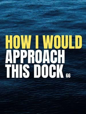 How I would APPROACH this DOCK 66: If you need to gain confidence docking to keep everyone safe on your boat 🛥️, DM us for more info on private boating instruction 👨🏼‍✈️ #howtoboating #howto #boating #boat #docking #dock #marina #bay #wind #captain 