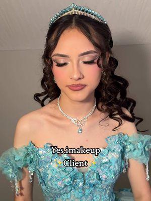 XV Glam for Analia 🩵✨👸🏻  #Qinceaneramakeup #xvaños #maquillaje #makeup #sweet15dress #MUA #fy #yesimakeup 