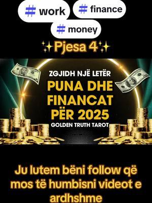 #foryou #fyp #fypage #goldentruthtarot #shqiptaretneperbote🇦🇱🌍 #astrology #yearly #zodiacsigns #2025 #pickacard #tarot #work #money #finance #predictions 