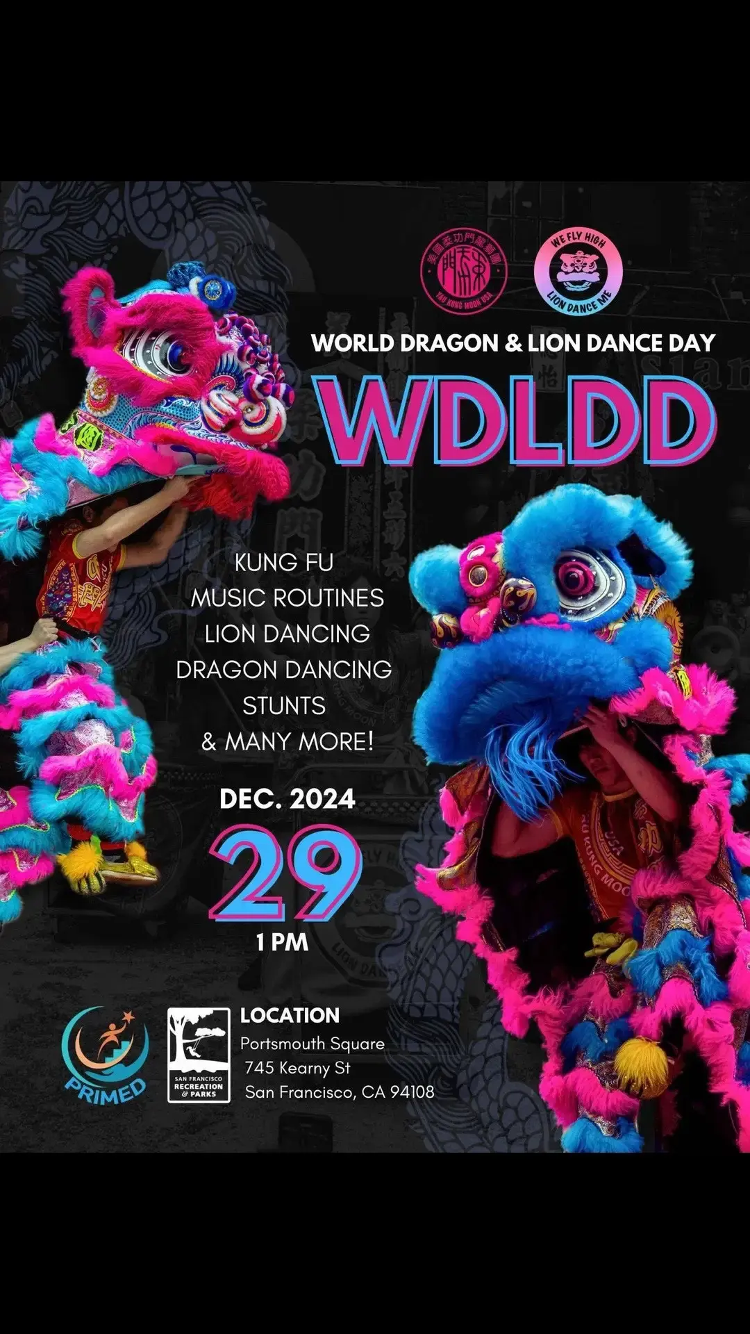 WDLDD: WORLD DRAGON & LION DANCE DAY 2025 When: 12.29.2024 1:00pm Where: Portsmouth Square, SF Chinatown #wdldd #wdldd2025  #LDM #LionDanceME #ldmprintlabs #LDMPhotobooth #LionKingME #primed #primedsf #liondance #dragondance #yaukungmoon #ykm  #martialarts #kungfu #agt #ykmworld #柔功門 #夏国璋龙狮团