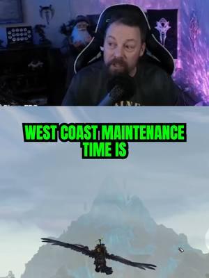 Warcraft Players Deserve their Money Back with West Coast Maintenance Times #worldofwarcraft #warcraft #thewarwithin #mmorpg #mmo #gamer #gaming #twitchclips #wowtok