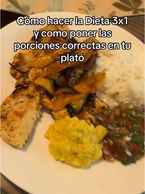 Cómo hacer la Dieta 3x1 como poner las porciones correctas en mi plato #angelyvargas3 #angelvargas3diet #dieta #3x1 #bajardepeso #perderpeso 