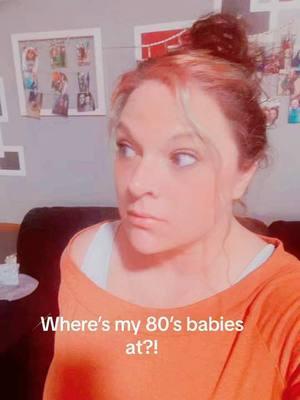 #80s #80sbaby #imold #fyp #adultkids #wheresmy80sbabies #80skid #pushing40 #40s #over35 #MomsofTikTok 