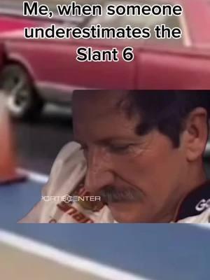 They always be hatin' on the Slant 6 for some reason. #Meme #MemeCut #memenatal #CapCut #dale #praisedale #slant6 #slantsix #slow #streetcar #dragcar 