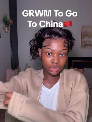 GRWM To Fly✈️ To China📍🇨🇳 #foreignersinchina #travel #china #chinatravel #traveltok #foreigner #guangzhou #grwm #grwmstorytime #shanghai #traveltochina #blackgirltravel #traveltiktok 