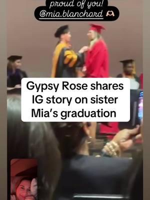 Gypsy Rose Blanchard shares IG story on sister Mia Blanchard‘s graduation #gypsyrose #sister #miablanchard #graduation #Rumors #gypsyroseblanchard #kenurker #gypsyrosepregnant #gypsyroselifeafterlockup ##greenscreen##fyp 