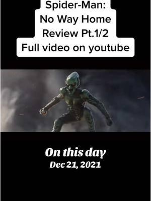 #onthisday #spiderman #mcu ##tomholland #zendaya #spidermannowayhome #greengoblin #droctopus #electro #tobeymaguire #andrewgarfield #moviehowze #moviereview #filmreview #filmtok #daredevil #willemdafoe 