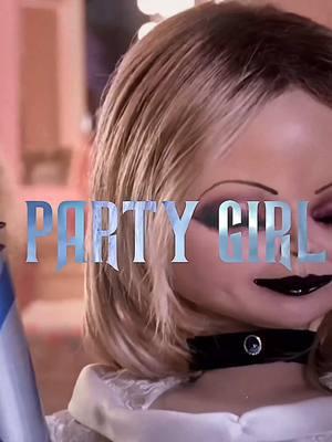 PARTY GIRL! #tiffanyvalentineedit #tiffanyvalentineedits #chucky #chuckytvseries #chuckyseriesedit #tiffanyvalentinedoll #jennifertilly #jennifertillyedits #jennifertillyedit #chuckysbride #chuckymovie #foryoupage #fyp #fypシ #goviral #fanedits #fanedit #videostar #velo #velocityedit #velocity #brat 